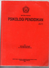 Image of Psikologi Pendidikan : Materi Pokok (Modul 1-12)